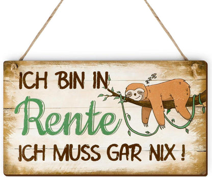 Ruhestand Geschenk Holzschild - Lustiges Rentner Deko Faultier Motiv