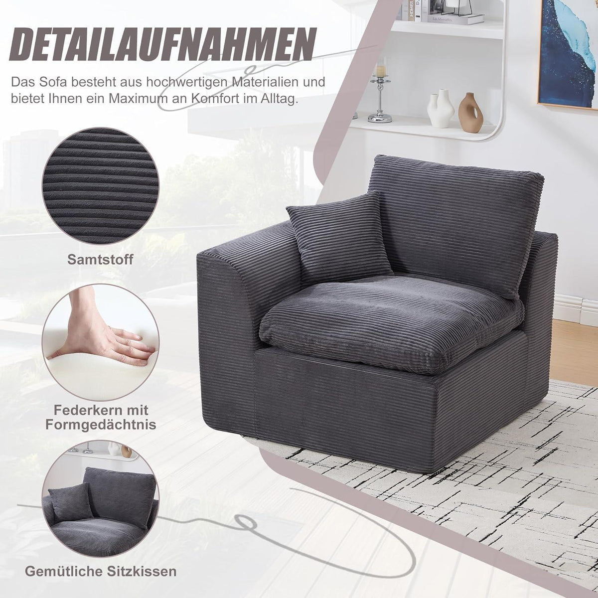 Compressed Sofa Einzelsitzer Cordstoff - Dunkelgrau & Kombinierbar